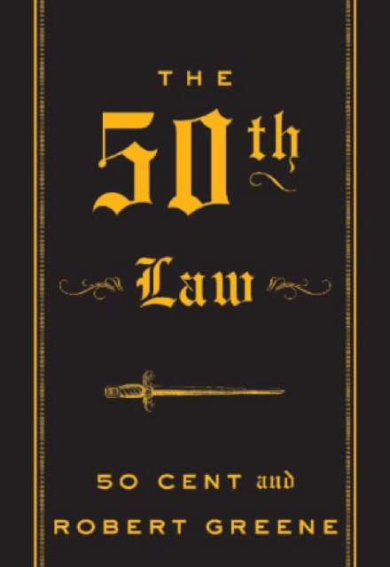 The 50th Law by Robert Greene