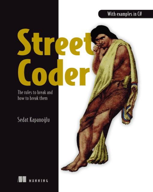 Street Coder by Sedat Kapanoglu